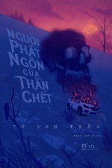 Người Phát Ngôn Của Thần Chết (1)