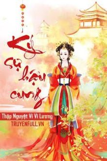 Ký Sự Hậu Cung (1)