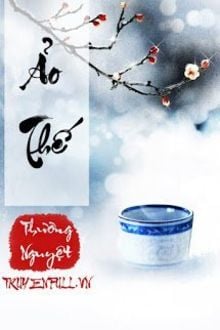 Ảo Thế (1)