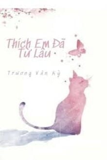 Thích Em Đã Từ Lâu! (1)