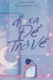 Đi Xa Để Trở Về (1)