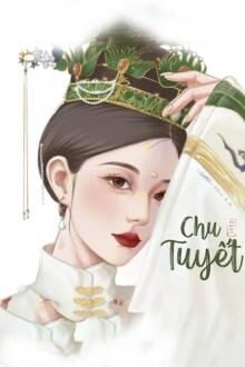 Chu Tuyết (1)