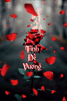 Tình Đế Vương (1)