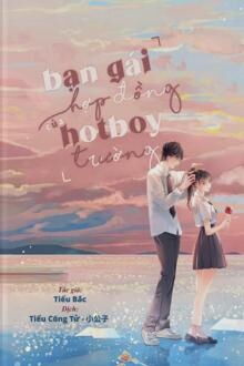 Bạn Gái Hợp Đồng Của Hotboy Trường (1)